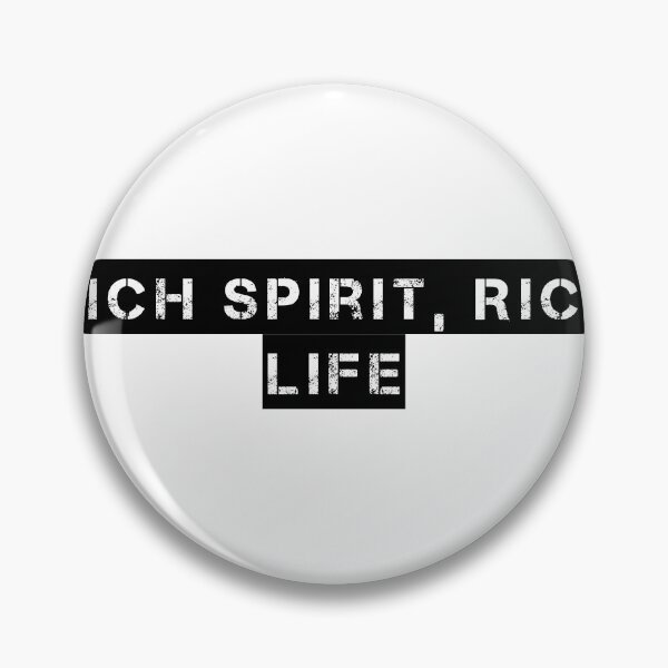 Item preview, Rich Spirit, Rich Life designed and sold by Ninjacatoff.