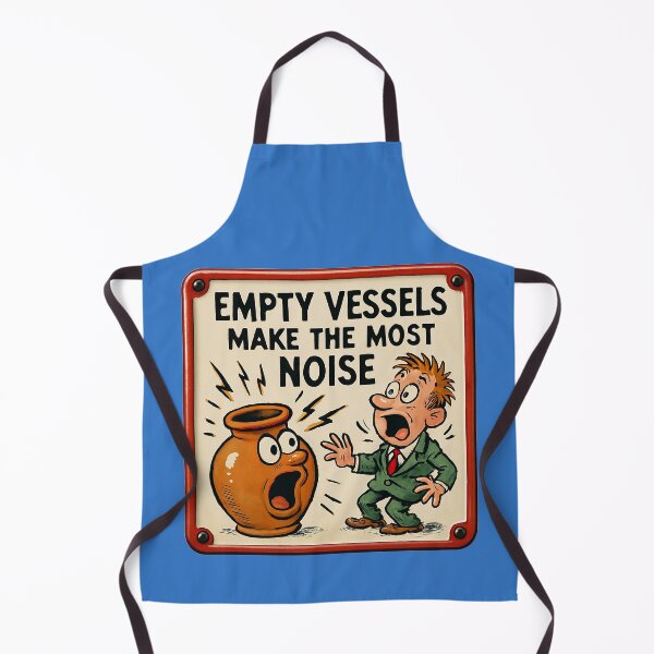 Item preview, Empty vessels make the most noise – Humorous wisdom designed and sold by Girih.