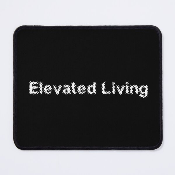Item preview, Elevated Living designed and sold by Ninjacatoff.