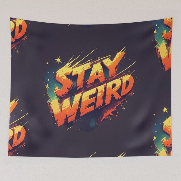 Item preview, Stay weird designed and sold by MendaciousMina.