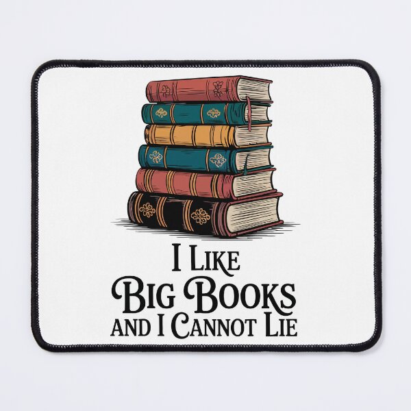 Item preview, I Like Big Books And I Cannot Lie designed and sold by Angry Swan Designs.