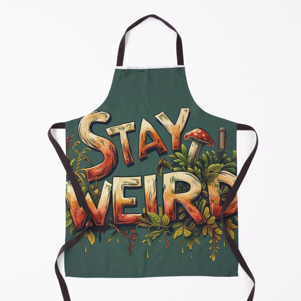 Item preview, Stay weird designed and sold by MendaciousMina.