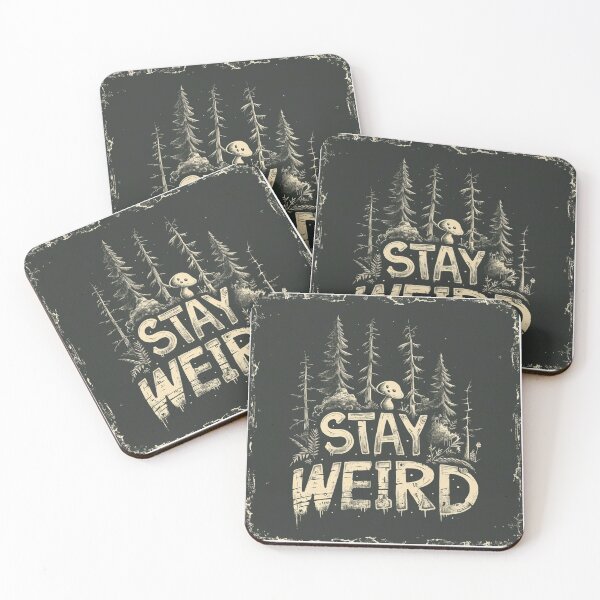 Item preview, Stay weird designed and sold by MendaciousMina.