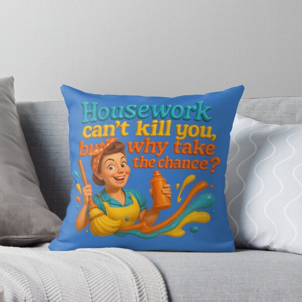 Item preview, Housework - Funny life wisdom designed and sold by Girih.