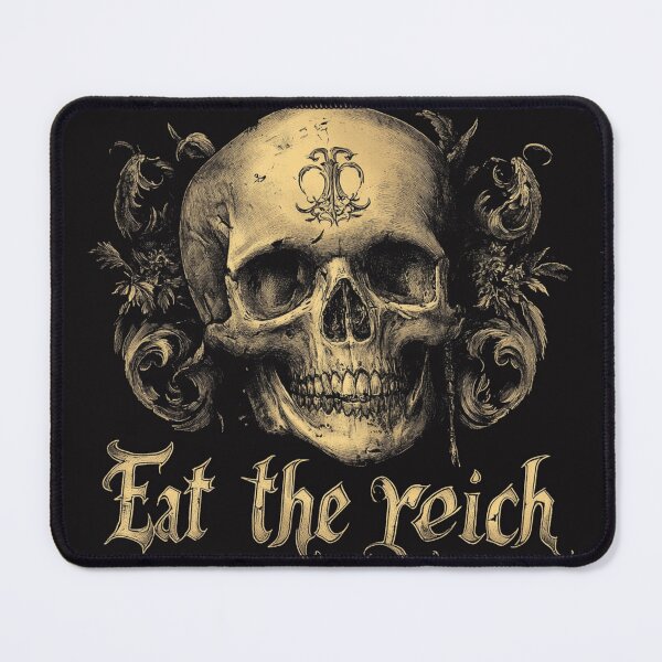 Item preview, Eat the reich designed and sold by MendaciousMina.