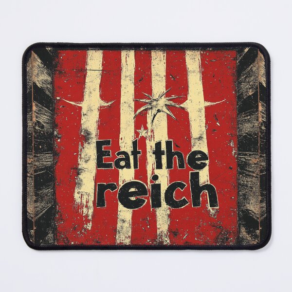 Item preview, Eat the reich designed and sold by MendaciousMina.