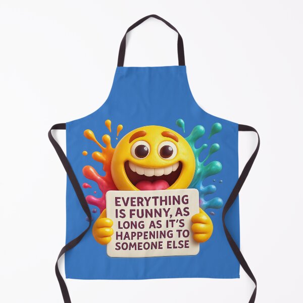 Item preview, Everything is funny – Humorous cartoon art designed and sold by Girih.