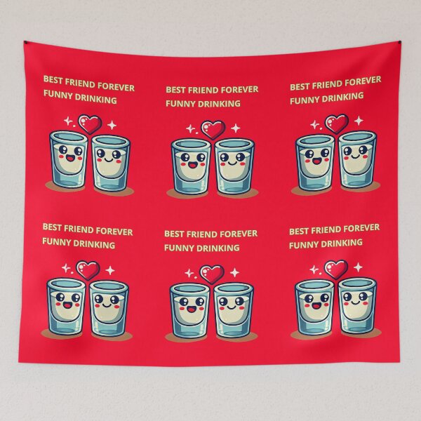 Item preview, Best Friend Forever Funny Drinking designed and sold by TrendsLook.
