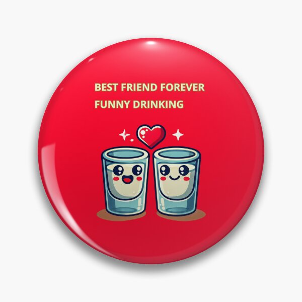Item preview, Best Friend Forever Funny Drinking designed and sold by TrendsLook.