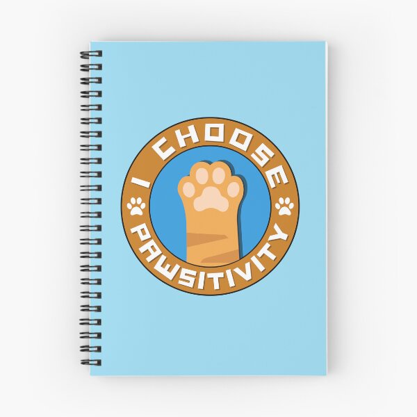 Item preview, I Choose Pawsitivity designed and sold by The magic  Yellow bus.