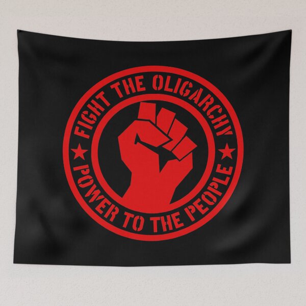 Item preview, Fight the Oligarchy - Power to the People designed and sold by Thelittlelord.