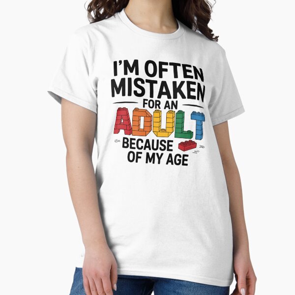 Item preview, funny "im often mistaken for an adult because of my age " designed and sold by arkanzasprint.