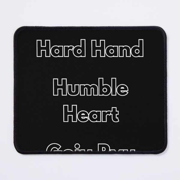 Item preview, Hard Hand Humble Heart Goju Ryu designed and sold by 4-Store.