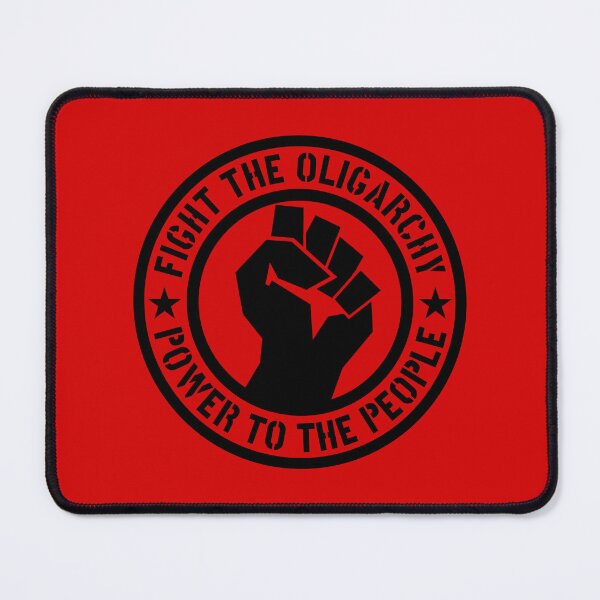 Item preview, Fight the Oligarchy - Power to the People (BLACK) designed and sold by Thelittlelord.