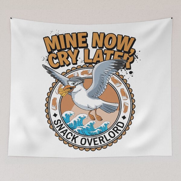 Item preview, Snack Overlord Seagull – Mine Now Cry Later Meme Art designed and sold by WildlifeInc.