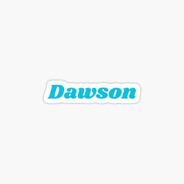 Item preview, Dawson, Blue Font designed and sold by RedParker.