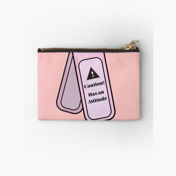 Item preview, Caution! Has an Attitude designed and sold by StarkXpressions.