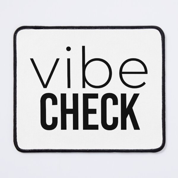 Item preview, Vibe Check designed and sold by Memes N Lore .