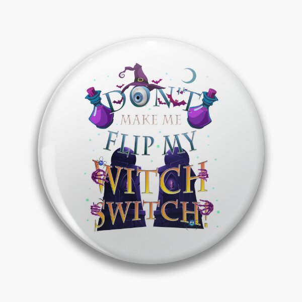 Item preview, Flip My Witch Switch designed and sold by TheMoonlightShop.