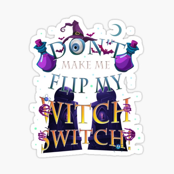 Item preview, Flip My Witch Switch designed and sold by TheMoonlightShop.