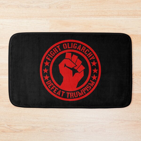 Item preview, Fight Oligarchy - Defeat Trumpism designed and sold by Thelittlelord.
