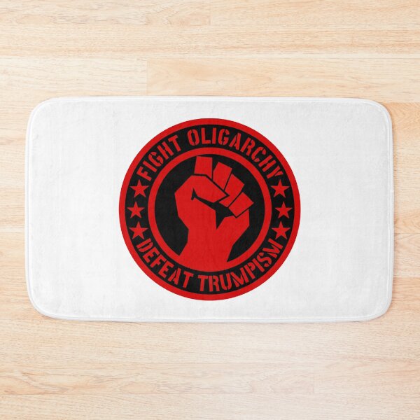 Item preview, Fight Oligarchy - Defeat Trumpism designed and sold by Thelittlelord.