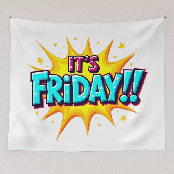 Item preview, "IT'S FRIDAY!" designed and sold by Tecno-Art-Land.