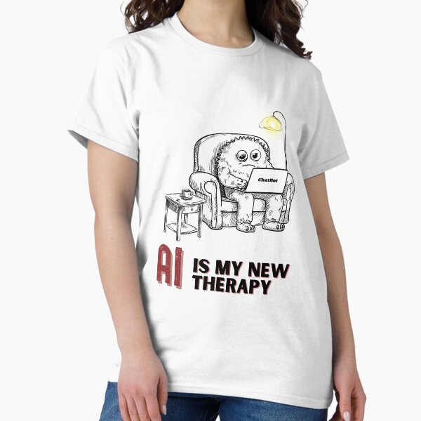 Item preview, AI is my new therapy - monster chatting with chatbot designed and sold by Bloom & Boom.