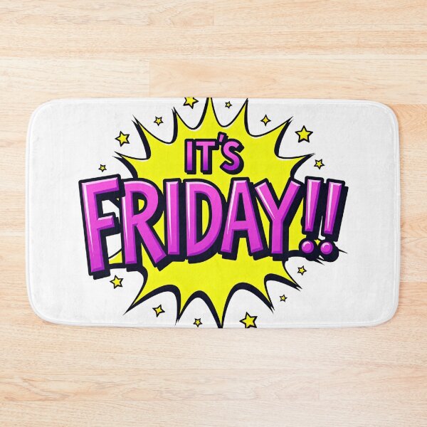 Item preview, "IT'S FRIDAY!" designed and sold by Tecno-Art-Land.