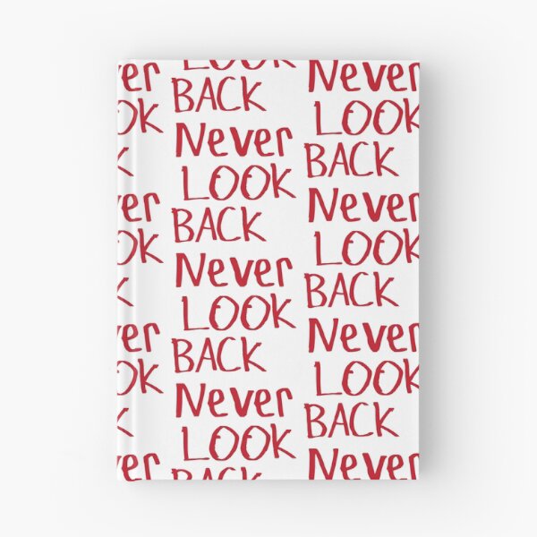 Item preview, Never Look Back designed and sold by kinpirks.