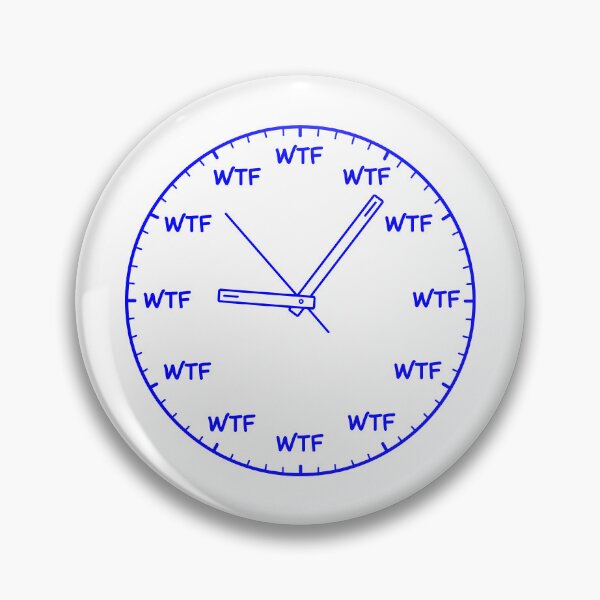 Item preview, WTF O'CLOCK designed and sold by oddwonders.