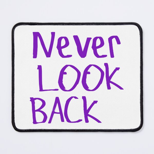 Item preview, Never Look Back designed and sold by kinpirks.