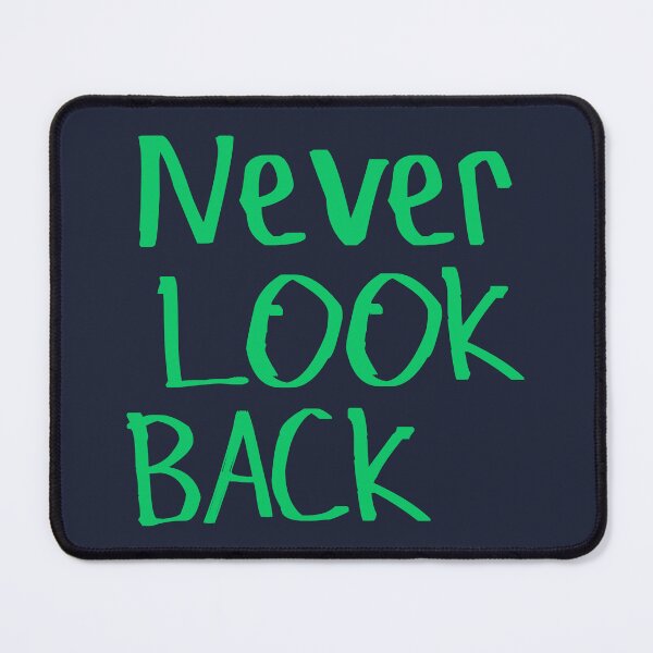 Item preview, Never Look Back designed and sold by kinpirks.