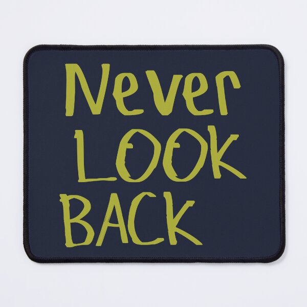 Item preview, Never Look Back designed and sold by kinpirks.