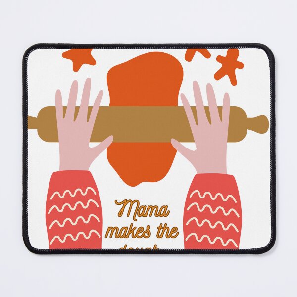 Item preview, Mama Makes the Dough Baking Shirt, Homemaking , Homesteading Gift for Mom, Sourdough Gift for Bakers Tee designed and sold by stishirt.