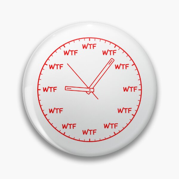 Item preview, WTF O'CLOCK designed and sold by oddwonders.