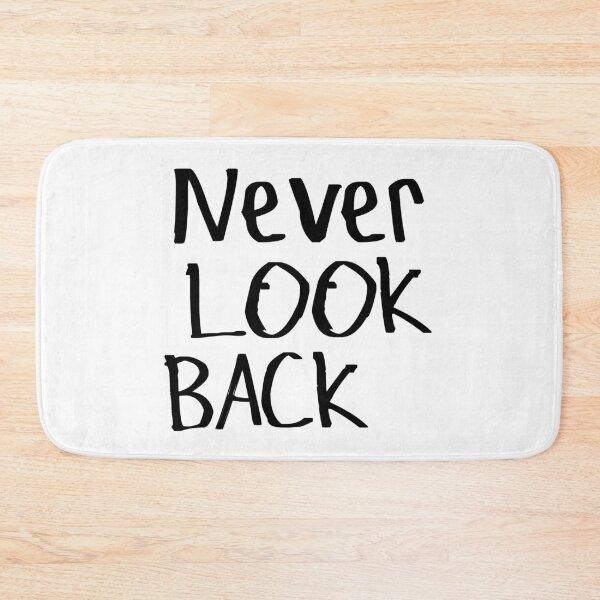 Item preview, Never Look Back designed and sold by kinpirks.