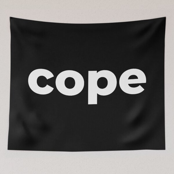 Item preview, Cope in White designed and sold by Memes N Lore .