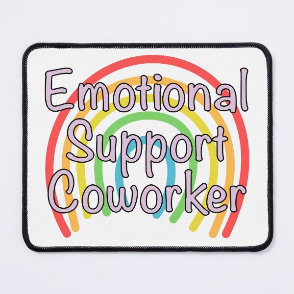 Item preview, Emotional Support Coworker designed and sold by TreeKangaroo.