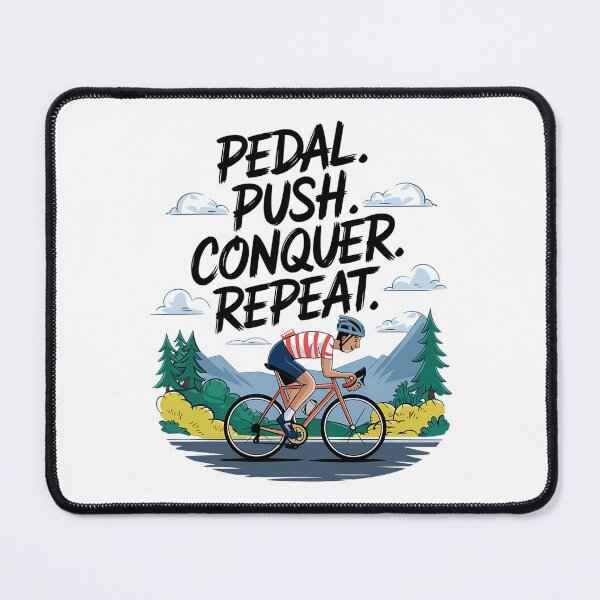 Item preview, Pedal Rush Conquer Repeat Cycling designed and sold by Taans-Creation.