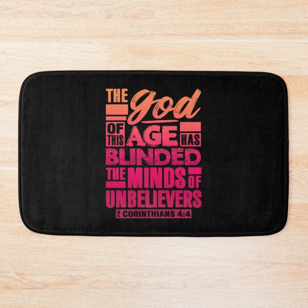 Item preview, 2 Corinthians 4:4 The god Of This Age Has Blinded The Minds Of Unbelievers designed and sold by plushism.