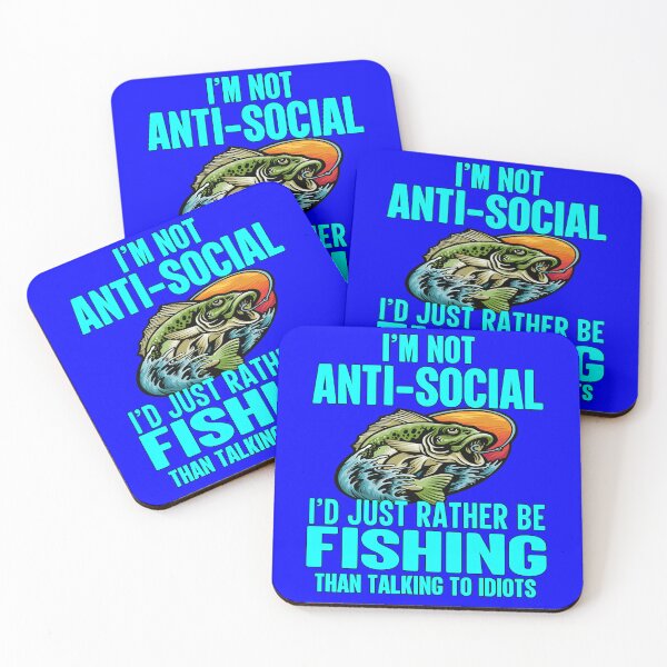 Item preview, Funny Fishing Fanatic Fishermen I’m Not Ant-Social I’d Just Rather Be Fishing  designed and sold by fantasticdesign.