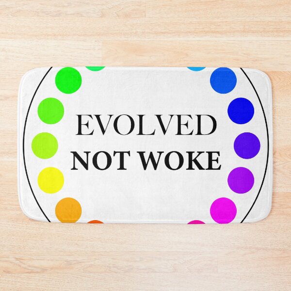 Item preview, Evolved Not Woke designed and sold by VisionWind.