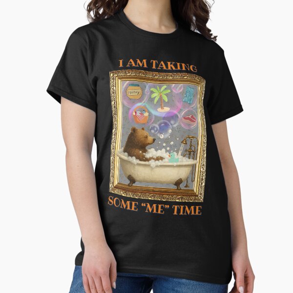 Item preview, I AM TAKING SOME "ME" TIME designed and sold by Mimi's Tees & POD's.