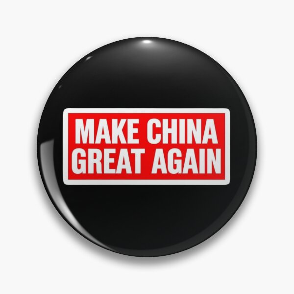 Item preview, Make China Great Again designed and sold by TrendNest Designs USA.