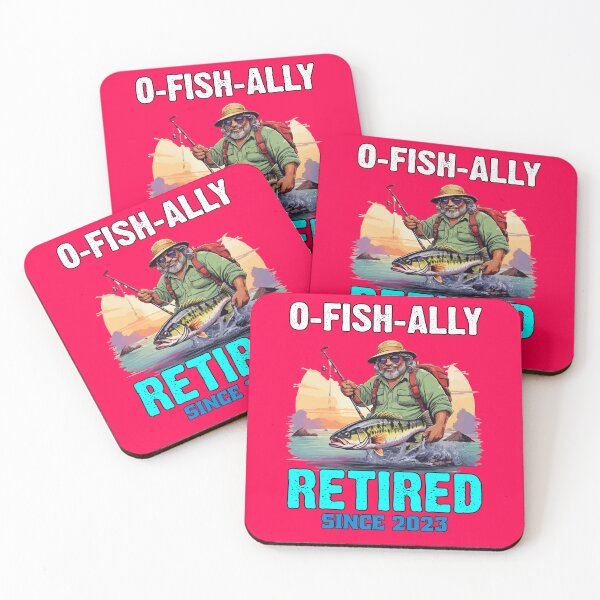 Item preview, Sarcastic Funny Fishing Fanatic Fishermen Retired Fisherman Fanatic O-Fish-Ally Retired Since 2023 designed and sold by fantasticdesign.