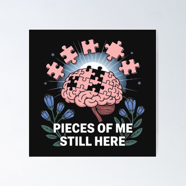 Item preview, alzheimer awareness  pieces of me still here designed and sold by DesignNadine.