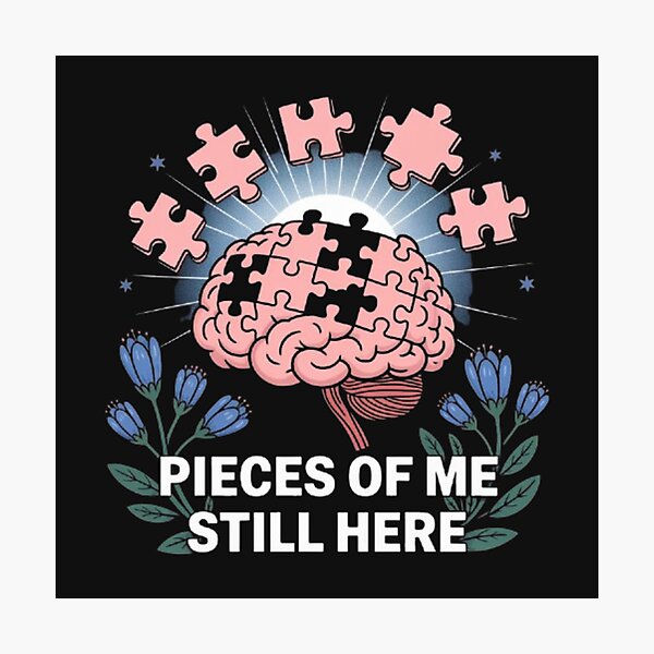 Item preview, alzheimer awareness  pieces of me still here designed and sold by DesignNadine.