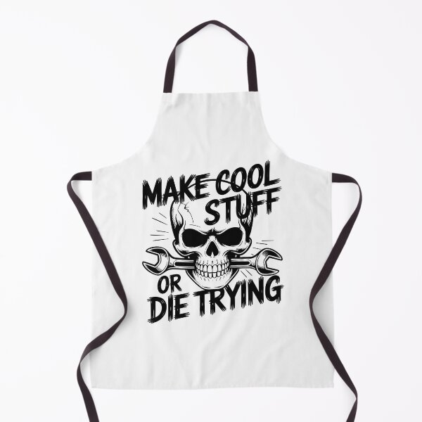 Item preview, Make Cool Stuff or Die Trying designed and sold by Jollys-ArtShop.