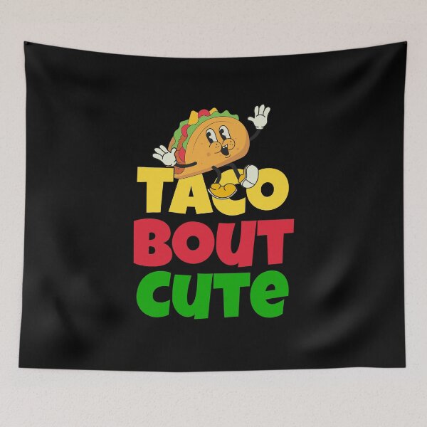 Item preview, Taco Bout Cute designed and sold by Designx99Shirt.